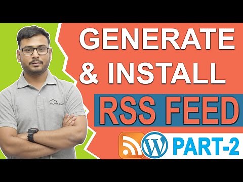 RSS Feed Tutorial | Generating RSS feed | Creating RSS Feed | Explained Step by Step |