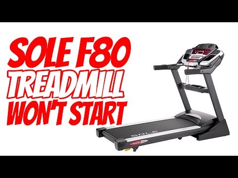 Sole F80 Treadmill Fail! Motor or Control Board?