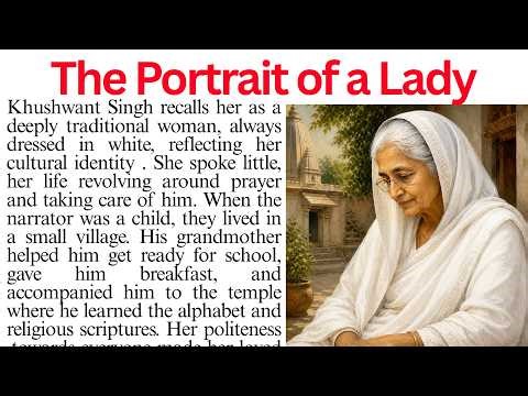 The Portrait of a Lady (NCERT) | NCERT Class 11 English The Portrait of a Lady | Full Summary