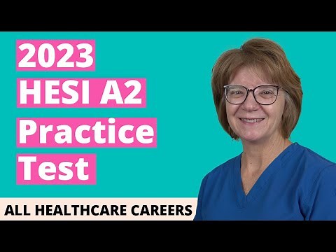 HESI A2 Practice Test 2023 (60 Questions with Explained Answers)