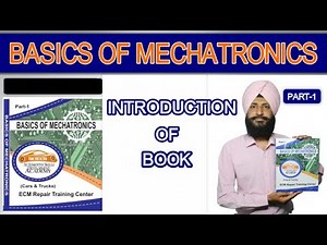 BASICS OF MECHATRONICS: PART 1 | INTRODUCTION OF BOOK | HI TECH ECM REPAIR | JOIN US : 8872646155