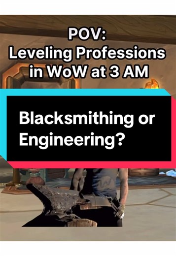Blacksmithing vs Engineering in World of Warcraft