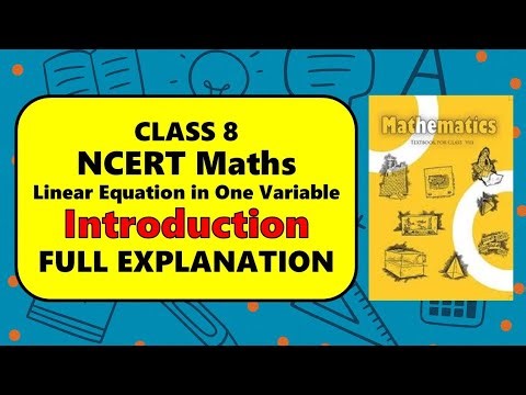 Class 8 Maths | Linear Equations in One Variable | Introduction | NCERT Chapter 2