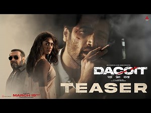 Dacoit Teaser (Hindi) | Adivi Sesh | Mrunal Thakur | Anurag Kashyap | Shaneil Deo