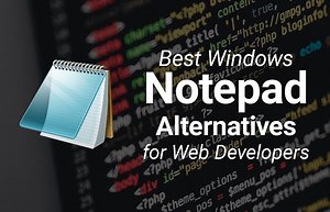 Best Free Notepad Replacement