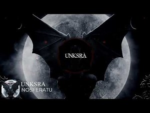 UNKSRA - Nosferatu