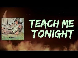 James Taylor - Teach Me Tonight (Lyrics)