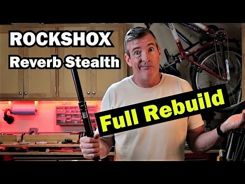 ROCKSHOX Reverb Stealth MTB Dropper seat post Rebuild. Squishy seatpost sag fix