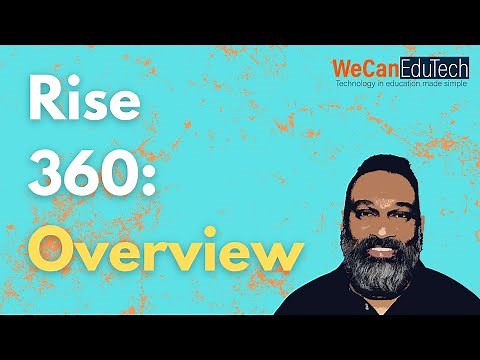 Rise 360: Overview