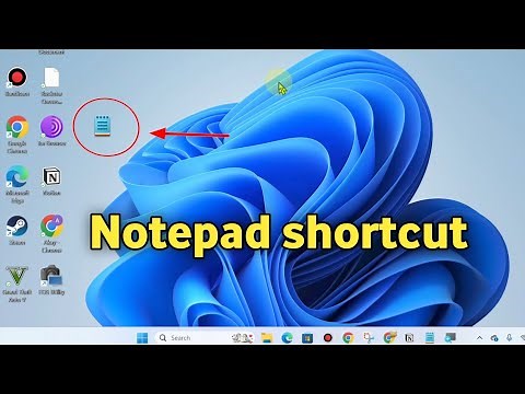 How to add notepad shortcut to desktop in Windows 11