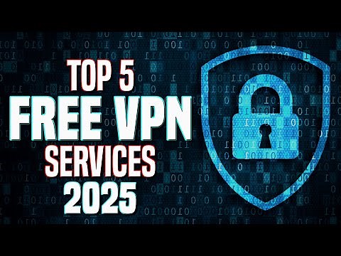 Top 5 Best FREE VPN Services in 2025