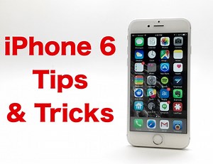 37 iPhone 6 Tips & Tricks
