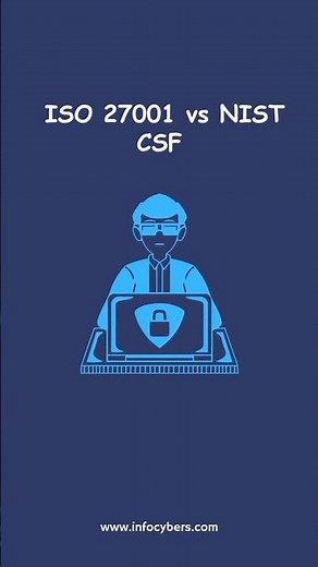 ISO 27001 vs NIST CSF