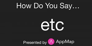 How do you say... "/etc"?