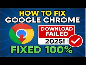 How To Fix Google Chrome Download Failed 2025! Fixed 100%