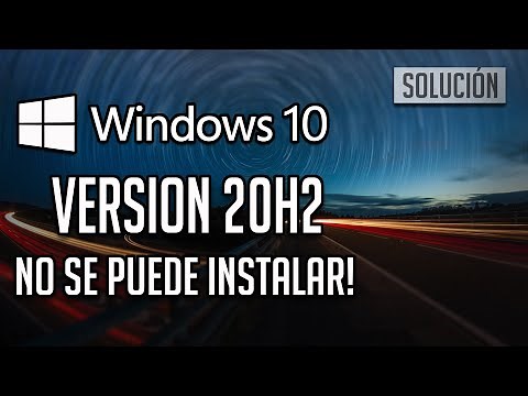 Error Actualizacion 20H2 no se Puede Instalar en Windows 10 - [5 Soluciones]