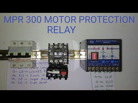 MPR 300 MOTOR PROTECTION RELAY SETTING AND CONNECTION