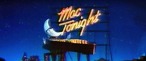 A Delicious Oral History of ‘Mac Tonight’