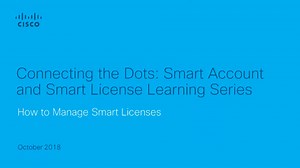 How to Manage Smart Licenses - Cisco Video Portal
