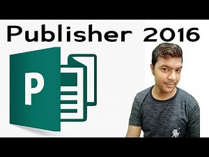 Microsoft Publisher 2016 Tutorial for Beginners - How To Use Publisher Intro To Adv
