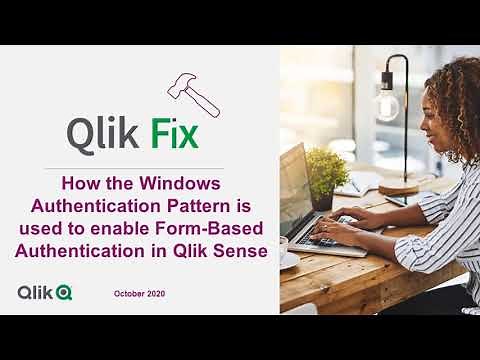 Qlik Fix: How the Windows Authentication Pattern enables form-based authentication in Qlik Sense