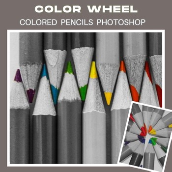 Color Wheel | Adobe Photoshop | Digital Photography | Color Theory Visual Arts