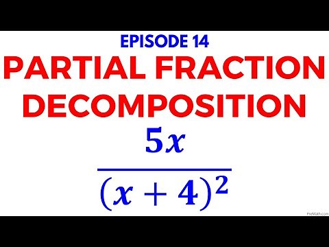 Episode 14 | Partial Fraction Decomposition Involving a Squared Denominator | Quick & Easy Tutorial