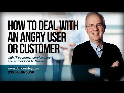How to Deal with an Angry Customer or End-User: Customer Service Training 101
