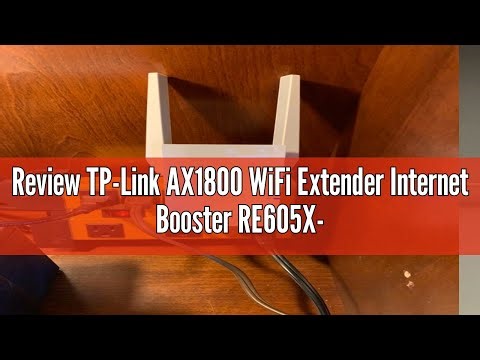 Review TP-Link AX1800 WiFi Extender Internet Booster RE605X-WiFi 6 Range Extender Covers up to 1500