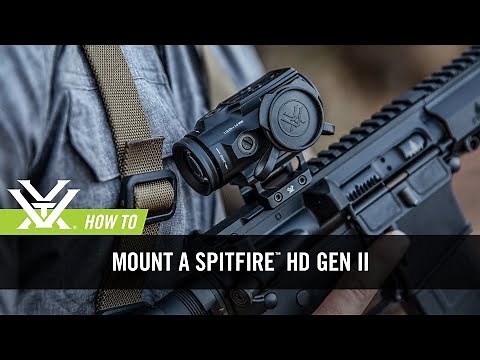 How to Mount a Spitfire™ HD Gen II Prism Scope