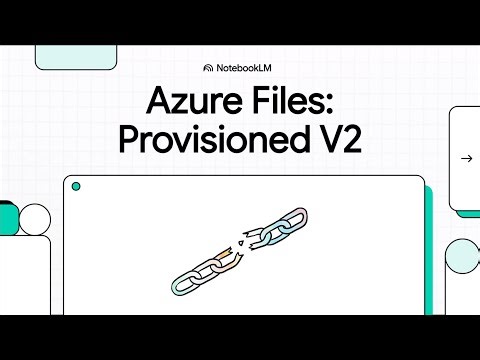 Save Money on Azure Files — Use Provisioned v2