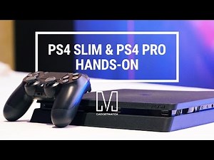Sony PlayStation 4 Pro and Slim Hands-On