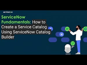 (STAGE) How to Create a Service Catalog in ServiceNow Using Catalog Builder: A Beginner’s Guide