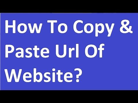 How To Copy And Paste Url Of Website?