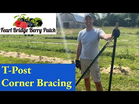 Installing T-Post Corner Bracing and Wire Trellis Supports