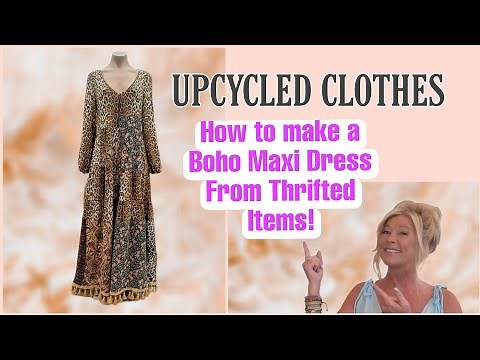 UPCYCLED CLOTHES How To Make A Maxi Dress With Thrifted Items