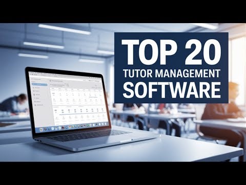 Top 20 Tutor Management Software for Online Tutoring