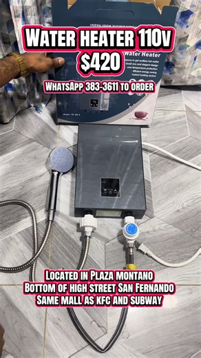🔥 Digital Water Heater – $420 🔥 Upgrade your space with instant hot water anytime! ⚡ 110 Volts 💧 Fast & efficient heating 🔧 Easy to install 🏠 Perfect for home or business use 📲 Whatsapp 383-3611 to order for delivery 📍 Or visit us in-store at Plaza Montano, Bottom of High Street, San Fernando (Same mall as KFC & Subway – upstairs, right after Wok Station Chinese Restaurant) ⏳ Limited stock available — get yours today! #waterheater