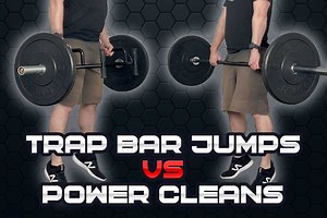 Trap Bar Jumps vs Power Cleans: Here's When to Use Which - Strength Resurgence