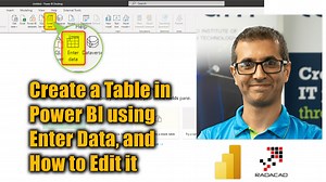 Create a Table in Power BI using Enter Data, and How to Edit it