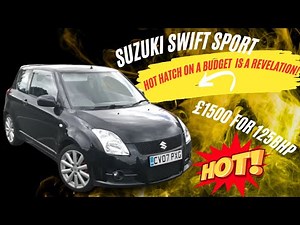 Best Budget Hot Hatch You Can Buy: 2007 Suzuki Swift Sport Review - So Much Fun Under £2k