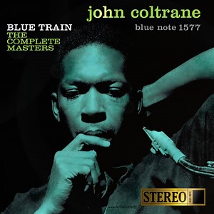 Celebrate 65 years of Coltrane’s first masterpiece, Blue Train with Spotify and This Is John Coltrane | John Coltrane