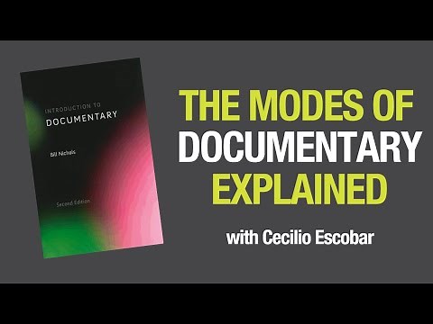 The Modes of Documentary Explained