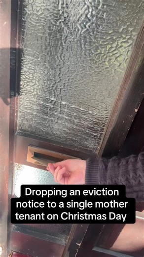 Dropping an eviction notice to a single mother tenant on Christmas Day | eviction