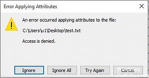 How to Troubleshoot: Error Applying Attributes to the File in Windows - Windows Bulletin