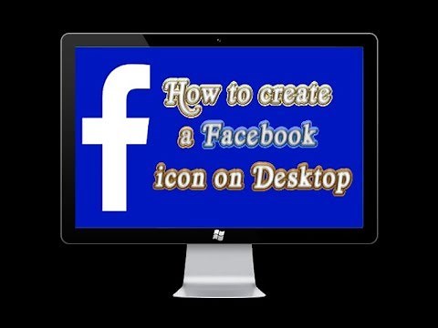 How to Create a Facebook Icon on Desktop