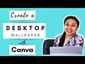 HOW TO CREATE A DESKTOP WALLPAPER with Canva || Make your Windows 10 desktop look aesthetic