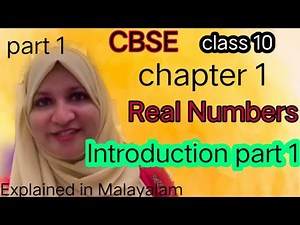 Chapter 1 Real numbers Introduction part 1 CBSE maths class 10 in Malayalam