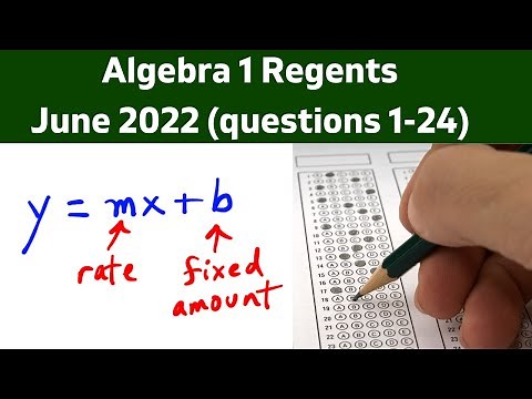 Algebra 1 Regents - June 2022 (questions 1 - 24)