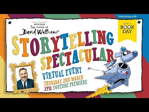 David Walliams' Storytelling Spectacular For World Book Day!